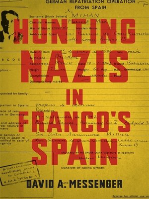 cover image of Hunting Nazis in Franco's Spain